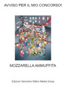 MOZZARELLA AMMUFFITA - AVVISO PER IL MIO CONCORSO!