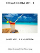 MOZZARELLA AMMUFFITA - CRONACHE ESTIVE 2021 - 4