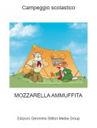 MOZZARELLA AMMUFFITA - Campeggio scolastico