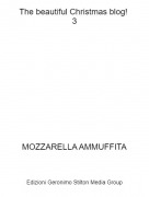MOZZARELLA AMMUFFITA - The beautiful Christmas blog! 3