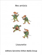 Lisounette - Mes ami(e)s