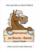 Souris Timide - Une journ&eacute;e au Souris-Ranch