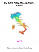 A.21 - UN GIRO NELL'ITALIA IN UN... LIBRO