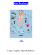 Lara - Mus Academy