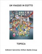 TOPISCA - UN VIAGGIO IN EGITTO