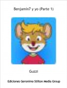 Guzzi - Benjam&iacute;n7 y yo (Parte 1)
