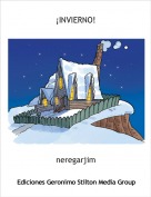 neregarjim - &iexcl;INVIERNO!