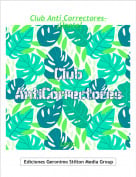 Lena - Club Anti Correctores- &iexcl;&Uacute;nete!