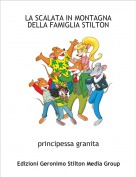 principessa granita - LA SCALATA IN MONTAGNA DELLA FAMIGLIA STILTON