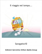 Saragatto10 - Il viaggio nel tempo...