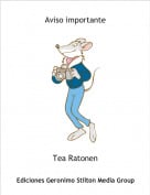 Tea Ratonen - Aviso importante