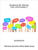 larafontina - Academia De IdiomasCasi confirmados 2