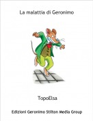 TopoElsa - La malattia di Geronimo