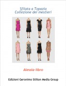 Alessia-libro - Sfilata a TopaziaCollezione dei mestieri