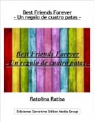 Ratolina Ratisa - Best Friends Forever- Un regalo de cuatro patas -