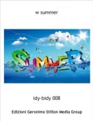 idy-bidy 008 - w summer