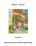 Claudia - ROSAS Y ROSAS