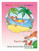 TopaStoppa - Una settimana in Amazzonia