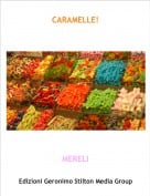 MERELI - CARAMELLE!