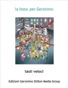 tasti veloci - la festa  per Geronimo