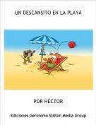 POR H&Eacute;CTOR - UN DESCANSITO EN LA PLAYA
