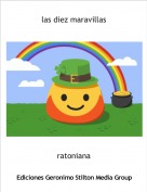 ratoniana - las diez maravillas