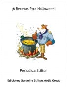 Periodista Stilton - &iexcl;6 Recetas Para Halloween!