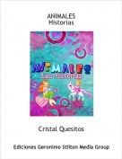 Cristal Quesitos - ANIMALESHistorias