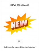 Afri - NUEVA SAGAAAAAAA