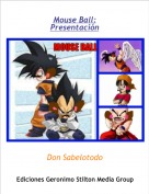 Don Sabelotodo - Mouse Ball:Presentaci&oacute;n
