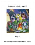 Kry!!! - Vacanza alle Hawaii!!!