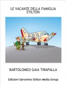 BARTOLOMEO GAIA TIRAPALLA - LE VACANZE DELLA FAMIGLIASTILTON