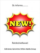 RatiAnimeKawaii - Os informo.......