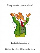 LaRoditriceAllegra - Che giornata mozzarellosa!