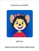 pittrice - Concorso coi baffi!