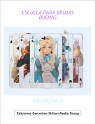 SALCHICHA ;) - ESCUELA PARA BRUJAS BUENAS