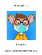Ratojuani - ME PRESENTO II