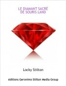 Locky Stilton - LE DIAMANT SACR&Eacute; DE SOURIS LAND