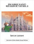 Sem en Lennert - EEN VURIGE VLUCHT!REIS DOOR DE TIJD DEEL 8