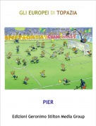 PIER - GLI EUROPEI DI TOPAZIA