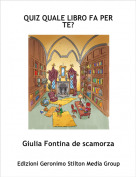 Giulia Fontina de scamorza - QUIZ QUALE LIBRO FA PER TE?