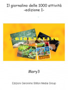 Mary3 - Il giornalino delle 1000 attivit&agrave;-edizione 1-