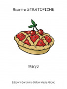 Mary3 - Ricette STRATOPICHE