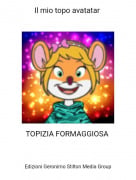 TOPIZIA FORMAGGIOSA - Il mio topo avatatar