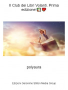 polyaura - Il Club dei Libri Volanti. Prima edizione!📚💖