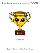 polyaura - La mia cameretta e cose sul COVID