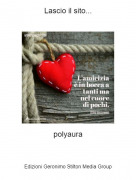 polyaura - Lascio il sito...