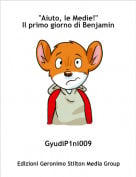 GyudiP1ni009 - "Aiuto, le Medie!"Il primo giorno di Benjamin