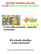 Il club delle emozioni - DECIMO GIORNALINO DEL CLUB Edizione Speciale Carnevale!