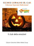 Il club delle emozioni - SECONDO GIORNALINO DEL CLUBEdizione Speciale Halloween!